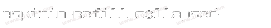 Aspirin-Refill-Collapsed字体转换