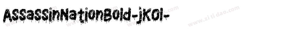 AssassinNationBold-jKOl字体转换