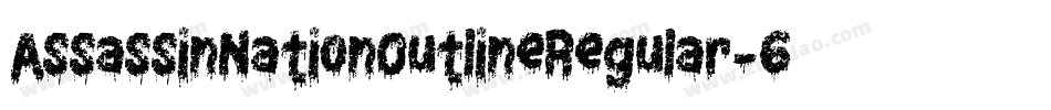 AssassinNationOutlineRegular-6VKo字体转换