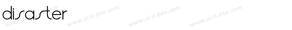 Disaster字体转换