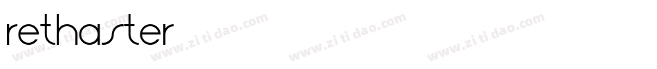 rethaster字体转换
