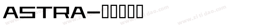 ASTRA字体转换