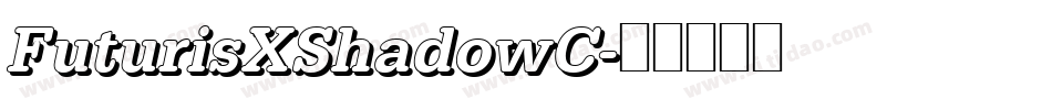 FuturisXShadowC字体转换