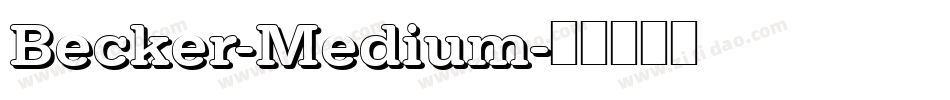 Becker-Medium字体转换