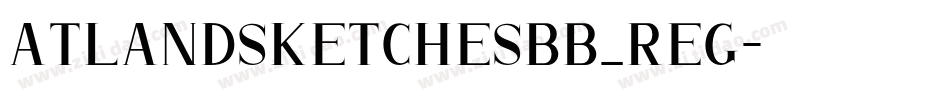 atlandsketchesbb_reg字体转换
