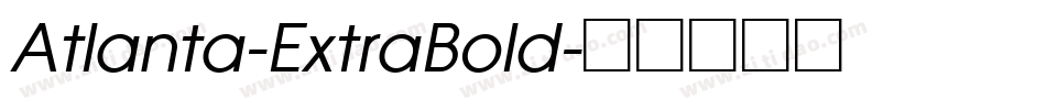 Atlanta-ExtraBold字体转换