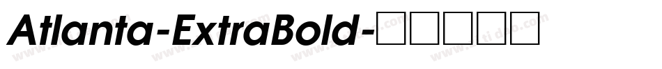 Atlanta-ExtraBold字体转换