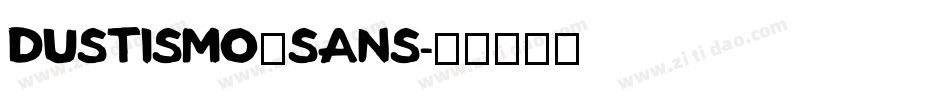 Dustismo_sans字体转换