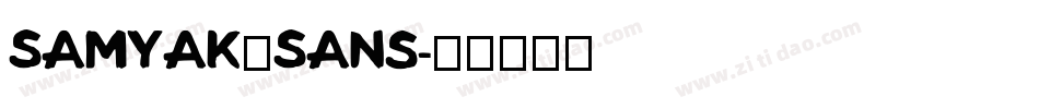 Samyak_Sans字体转换