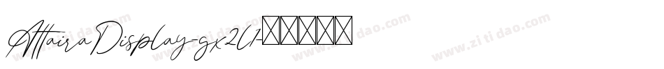 AttairaDisplay-gx2l1字体转换