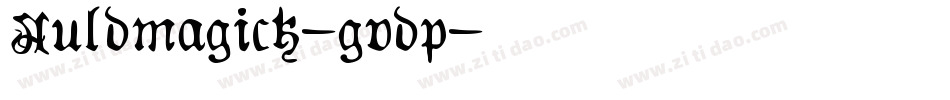 Auldmagick-gvdp字体转换