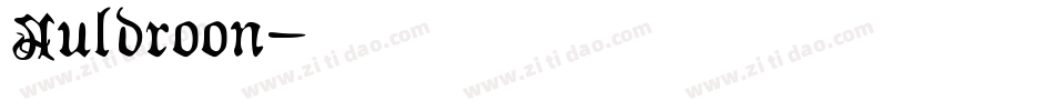 Auldroon字体转换
