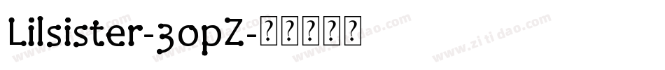 Lilsister-3opZ字体转换