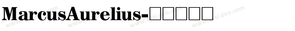 MarcusAurelius字体转换