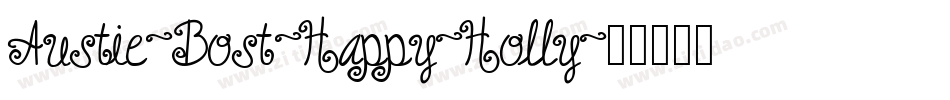 Austie-Bost-Happy-Holly字体转换