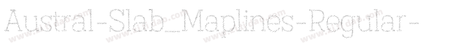 Austral-Slab_Maplines-Regular字体转换