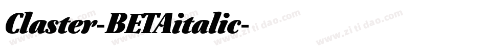 Claster-BETAitalic字体转换