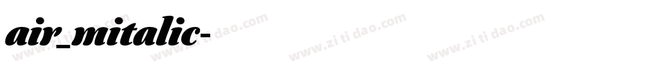 air_mitalic字体转换