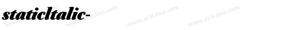 staticltalic字体转换 staticltalic字体转换