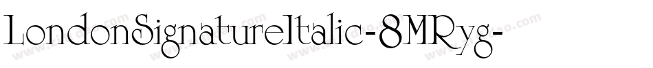 LondonSignatureItalic-8MRyg字体转换