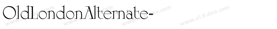 OldLondonAlternate字体转换