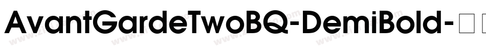 AvantGardeTwoBQ-DemiBold字体转换