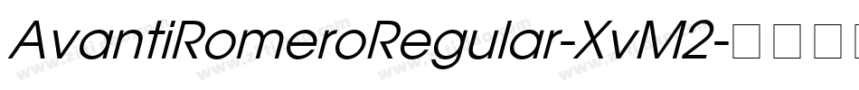 AvantiRomeroRegular-XvM2字体转换