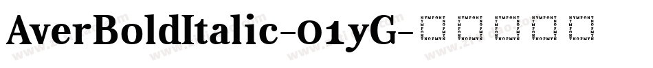 AverBoldItalic-01yG字体转换