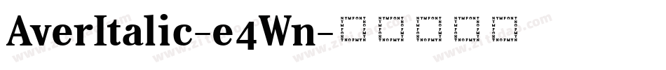 AverItalic-e4Wn字体转换