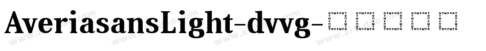 AveriasansLight-dvvg字体转换