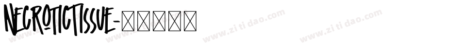 NecroticTissue字体转换