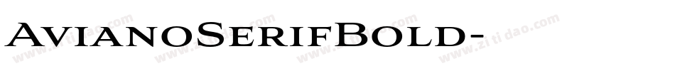 AvianoSerifBold字体转换