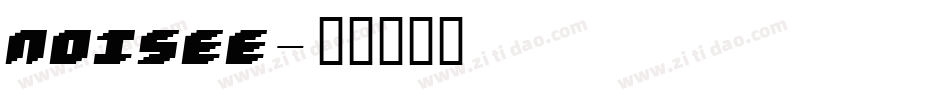 Noisee字体转换