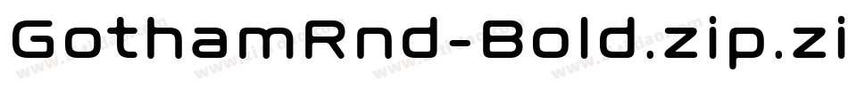 GothamRnd-Bold.zip.zip字体转换