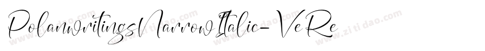 PolanwritingsNarrowItalic-VeRe字体转换