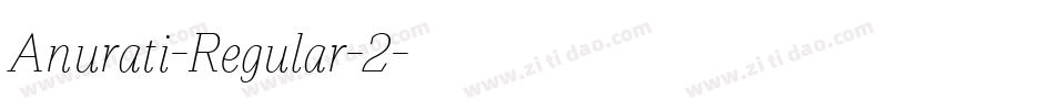 Anurati-Regular-2字体转换