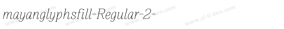 mayanglyphsfill-Regular-2字体转换
