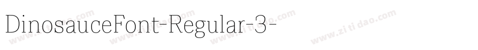 DinosauceFont-Regular-3字体转换