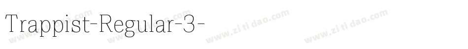 Trappist-Regular-3字体转换