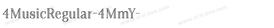 4MusicRegular-4MmY字体转换