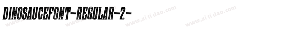 DinosauceFont-Regular-2字体转换