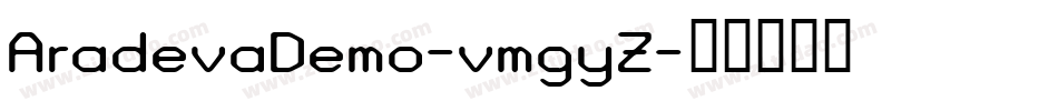 AradevaDemo-vmgyZ字体转换