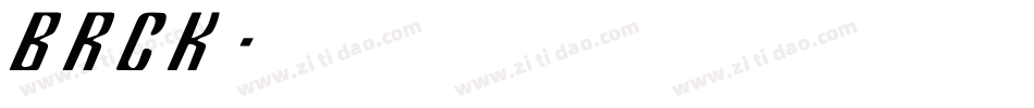 Brck字体转换