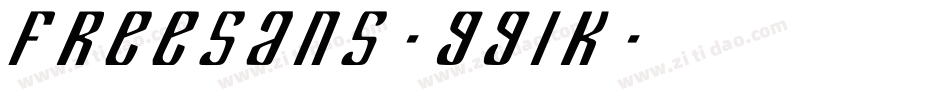 Freesans-991K字体转换
