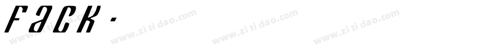 fack字体转换