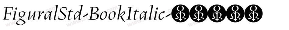 FiguralStd-BookItalic字体转换
