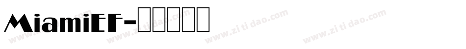 MiamiEF字体转换