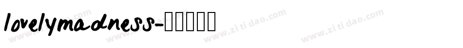 lovelymadness字体转换