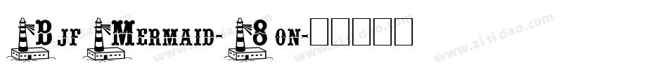 BjfMermaid-8on字体转换