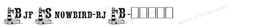 BjfSnowbird-rjB字体转换